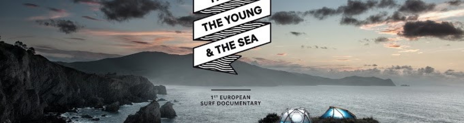 THE OLD, THE  YOUNG & THE SEA